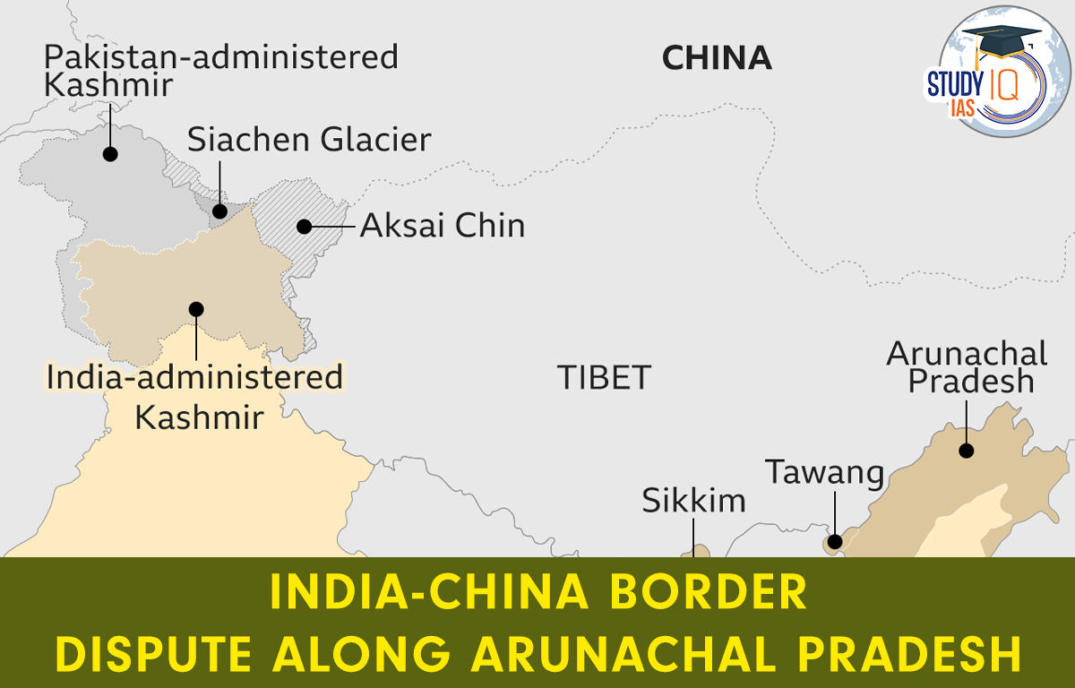 India-China Border Dispute along Arunachal Pradesh