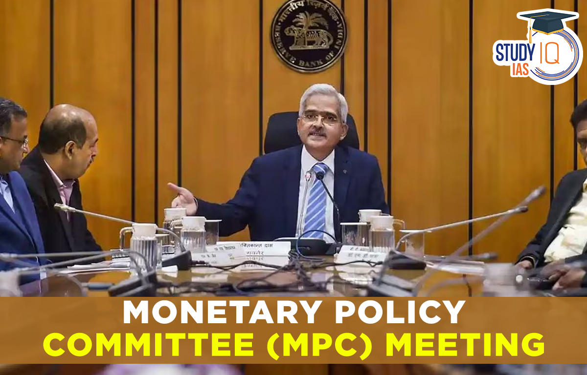 Monetary Policy Committee (MPC) Meeting