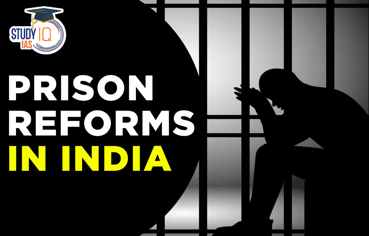Prison Reforms in India