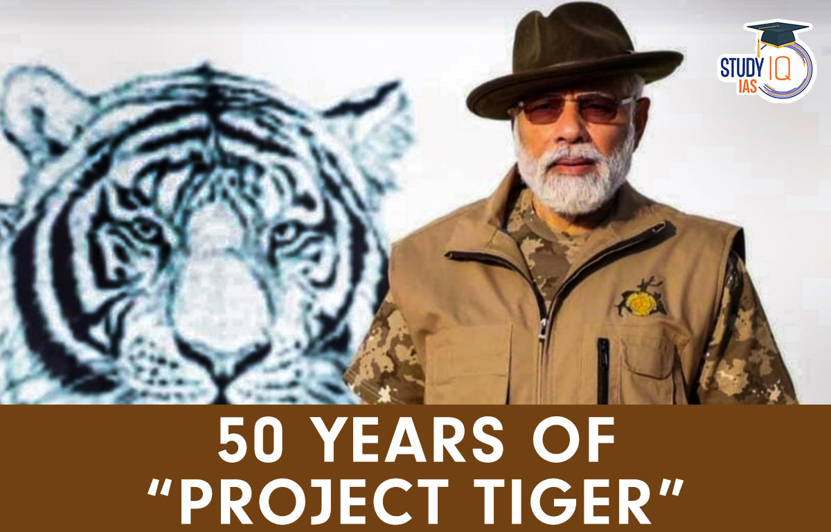 50 Years of “Project Tiger”
