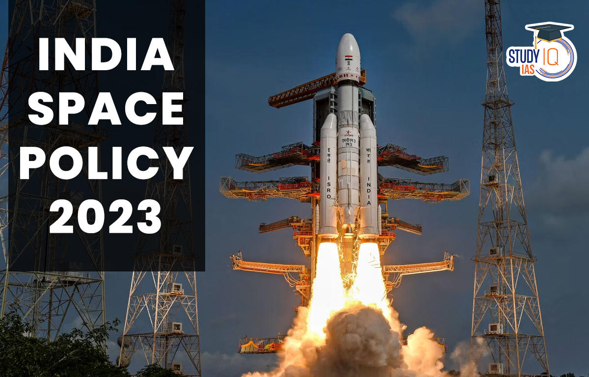 India Space Policy 2023