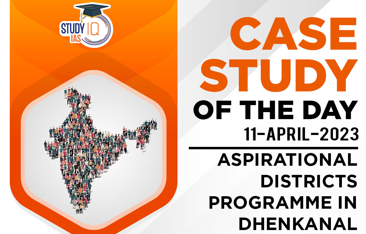 Aspirational Districts Programme in Dhenkanal