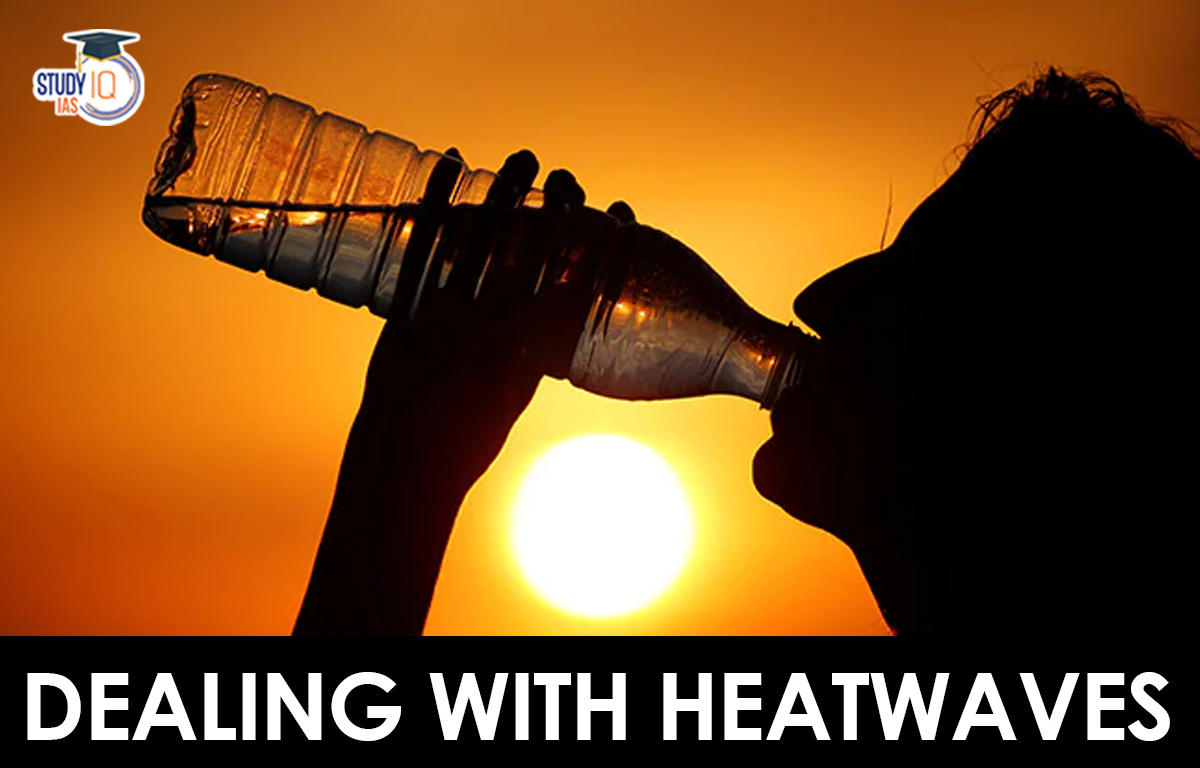 Dealing with Heatwaves