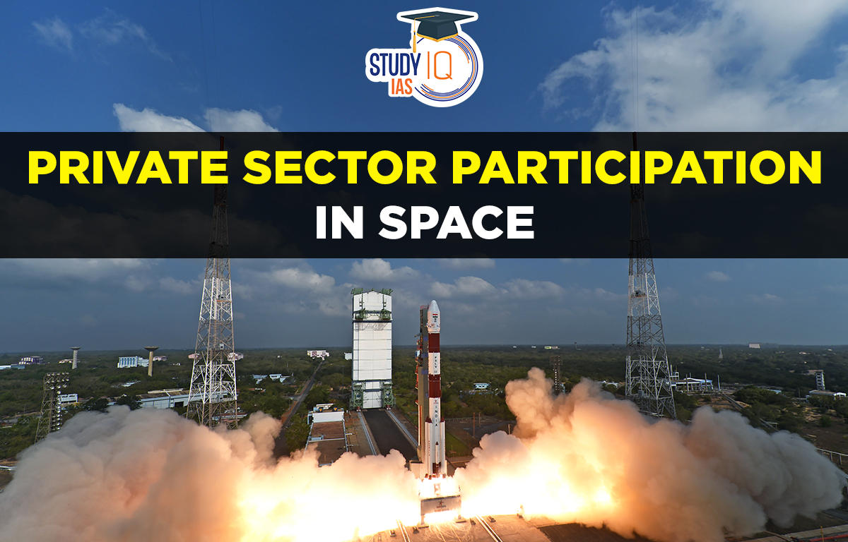 Private Sector participation in Space