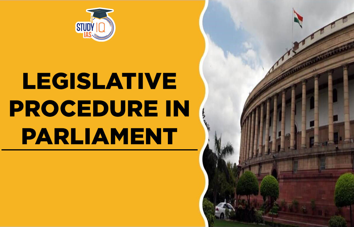 Legislative Procedure in Parliament
