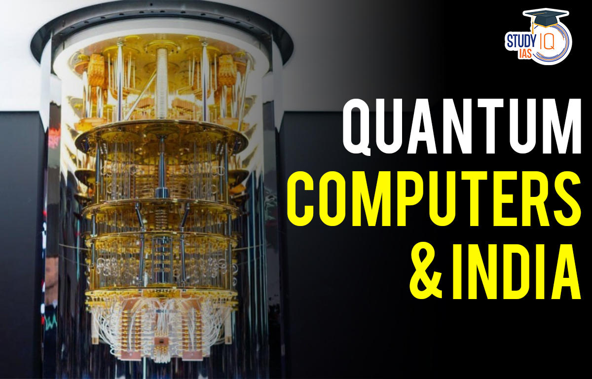 Quantum Computers and India