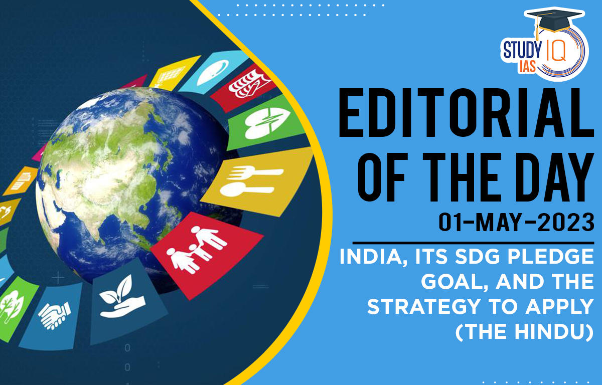 India, Its SDG pledge Goal, and the Strategy to Apply