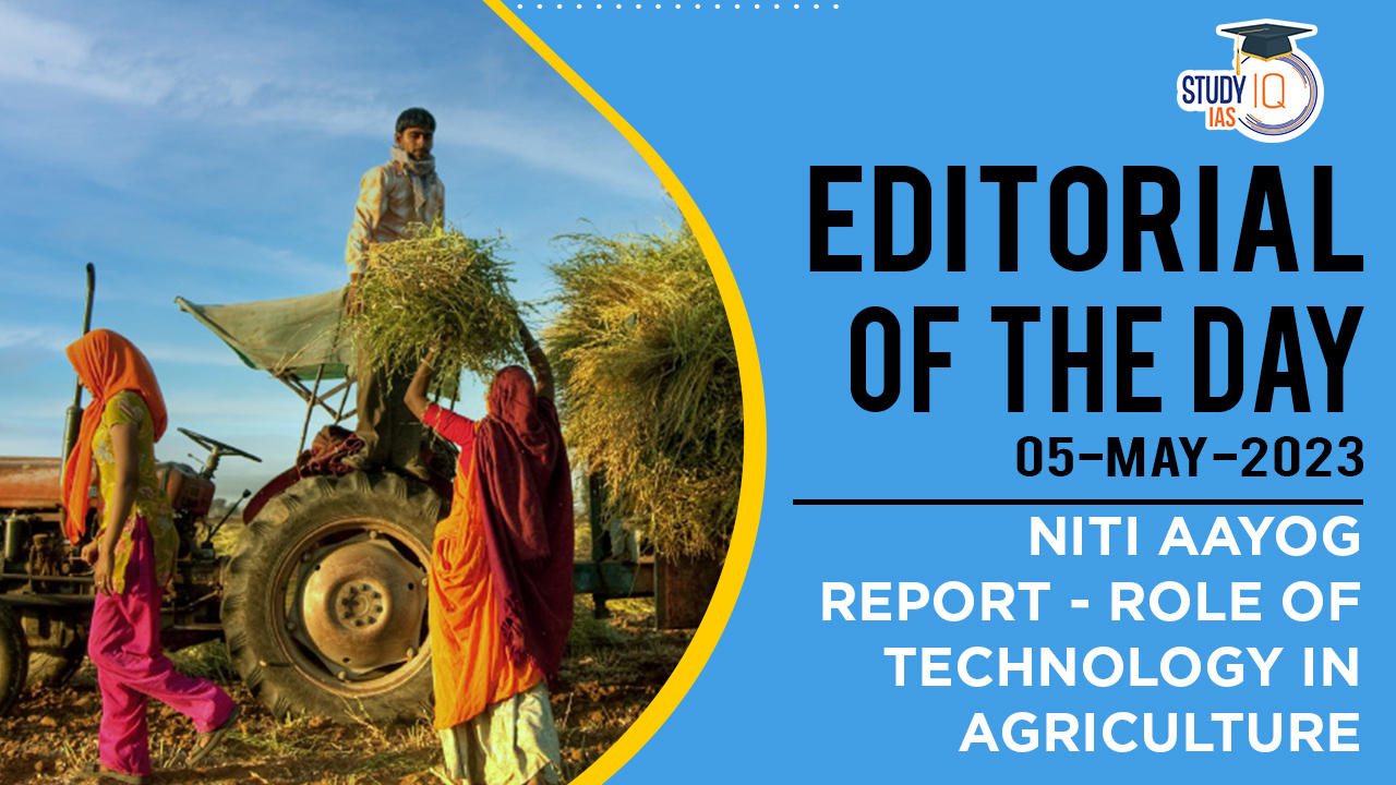 NITI Aayog Report - Role of technology in agriculture