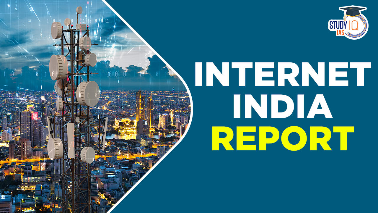 Internet India Report