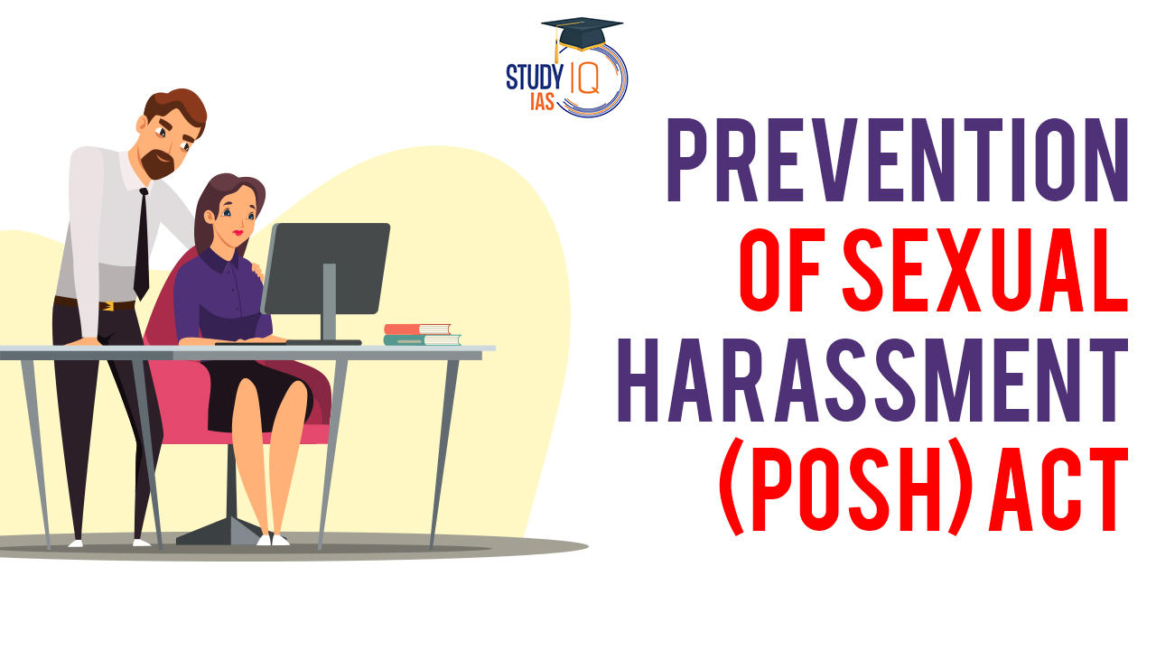 Prevention of Sexual Harassment (PoSH) Act