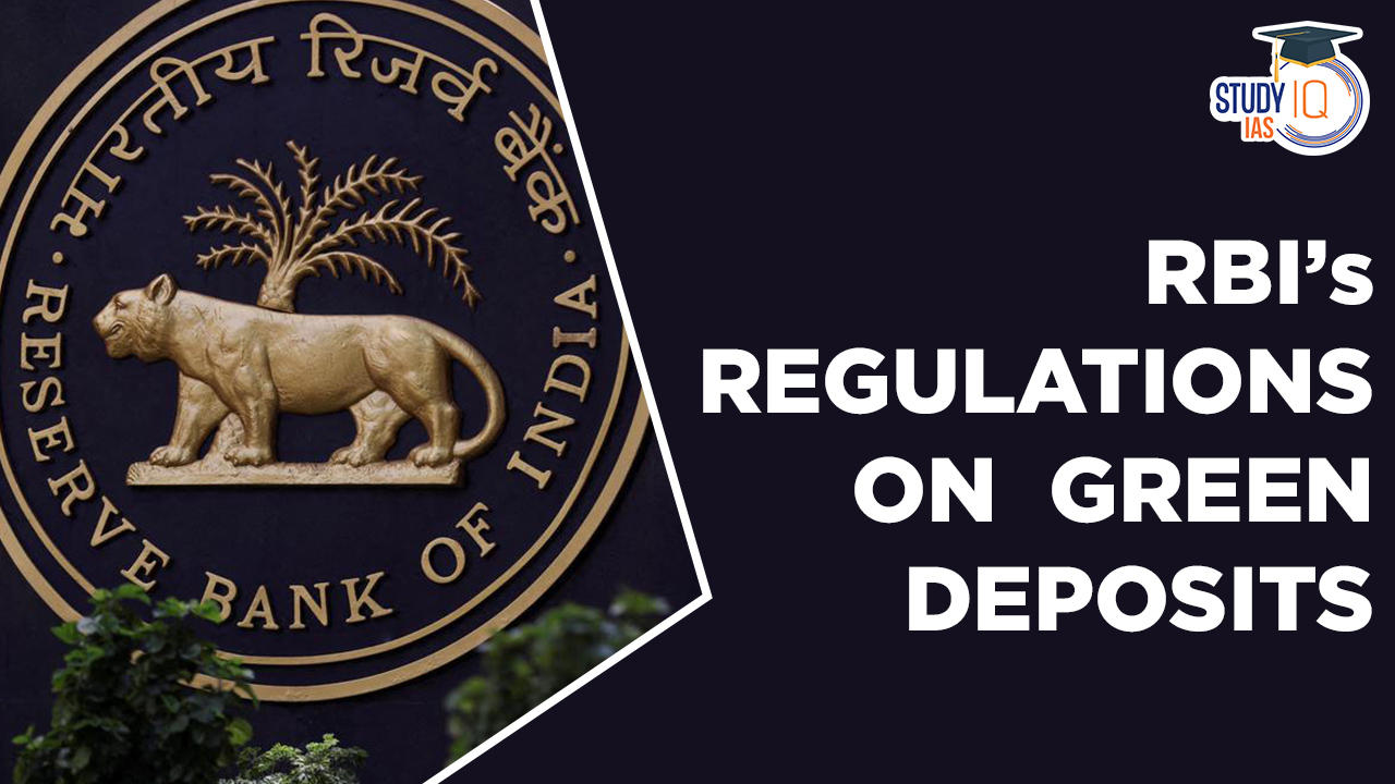 RBI’s Regulations on Green Deposits
