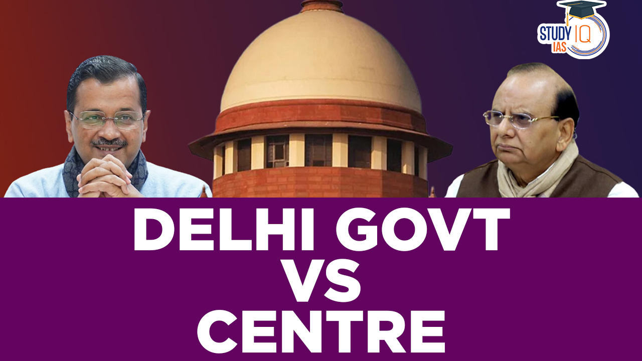 Delhi Govt vs Centre