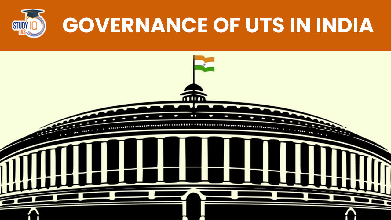 Governance of UTs in India