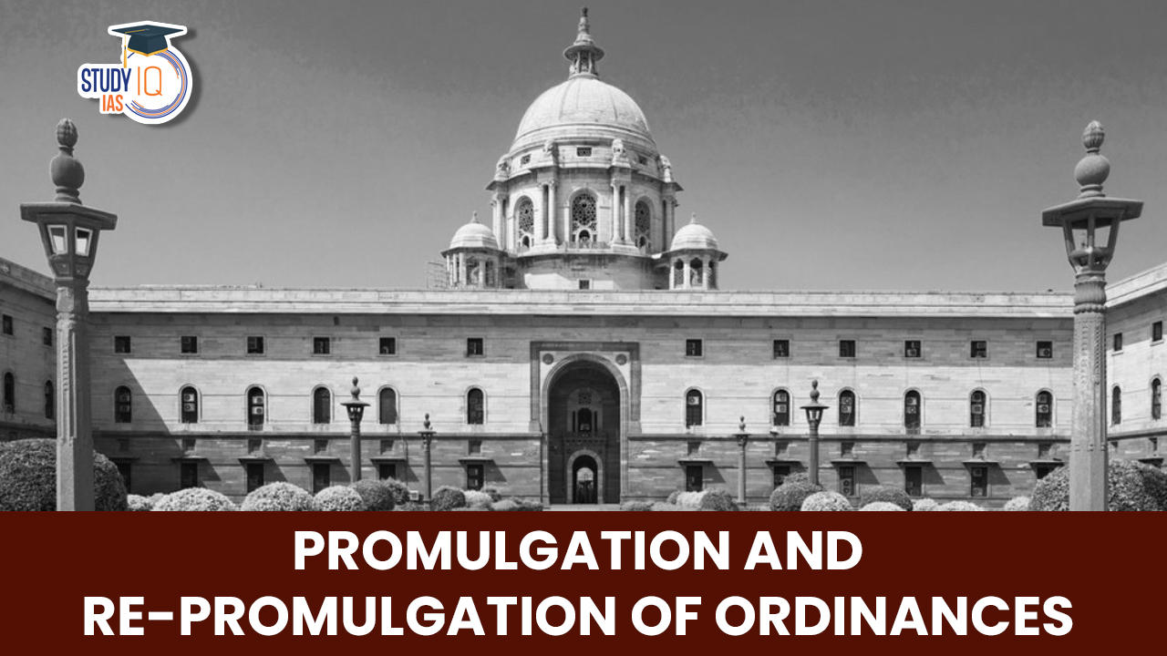 Promulgation and Re-Promulgation of Ordinances