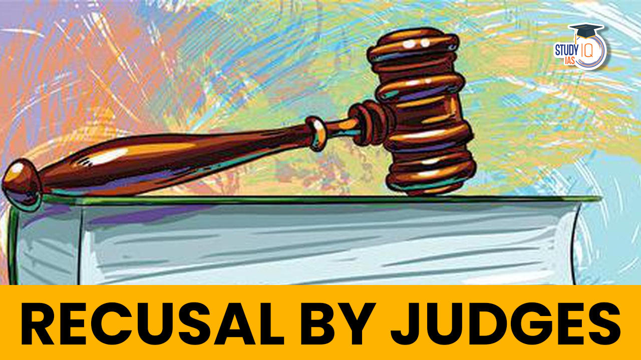 Recusal by Judges