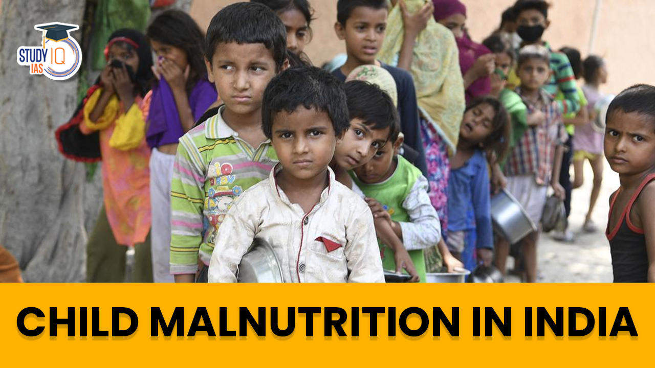 Child Malnutrition in India