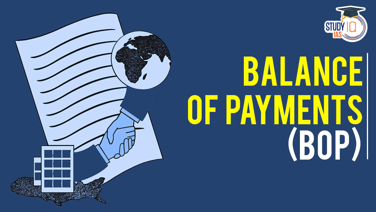 Balance of Payments (BoP)
