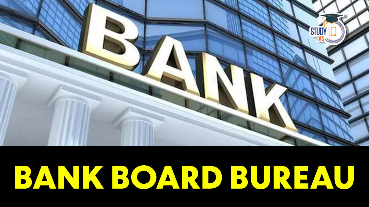 Bank Board Bureau