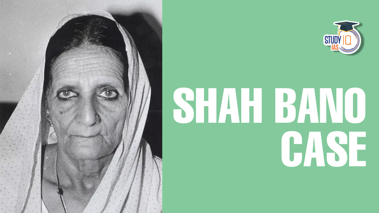 Shah Bano Case, Facts, Critical, Analysis Issues & Judgement