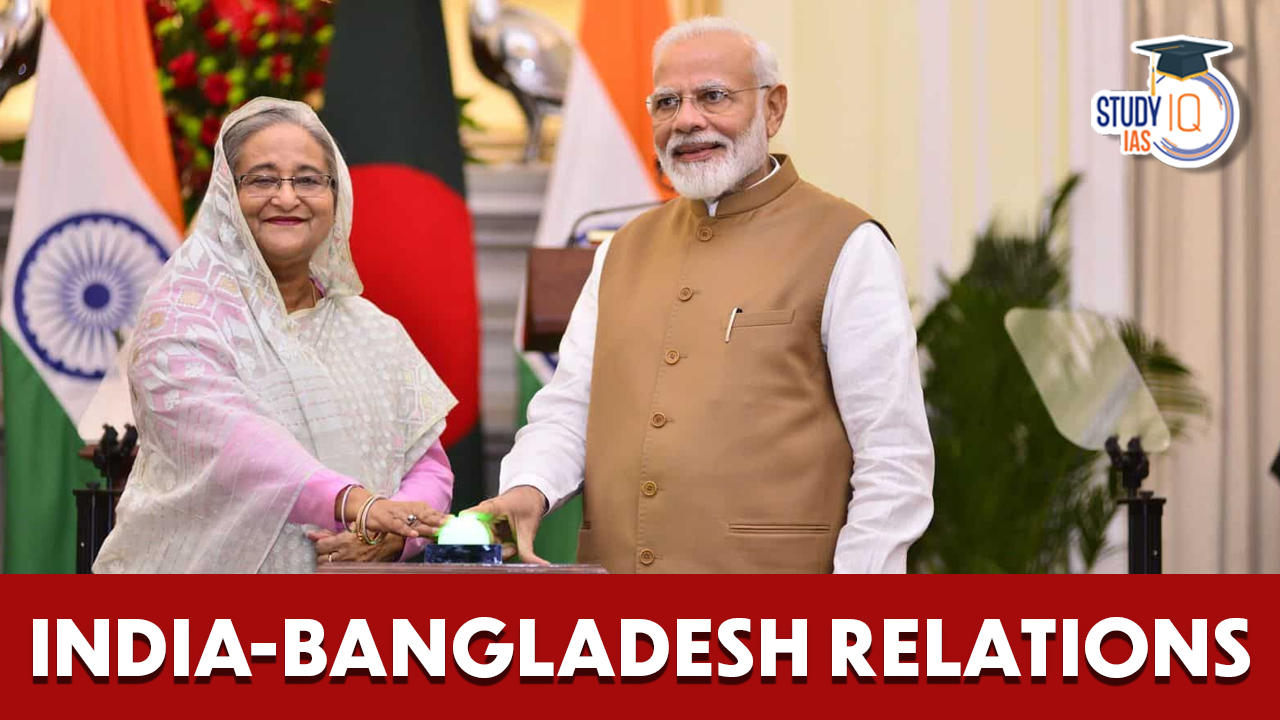 India-Bangladesh Relations