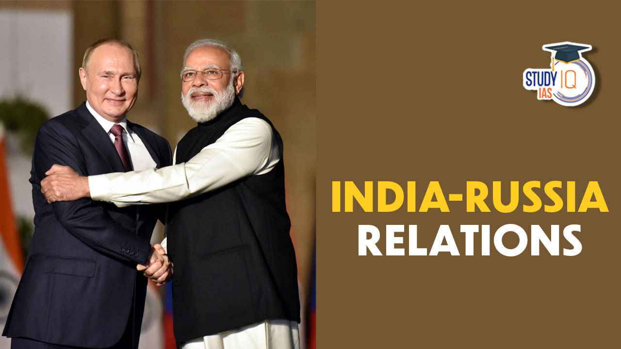 India-Russia Relations