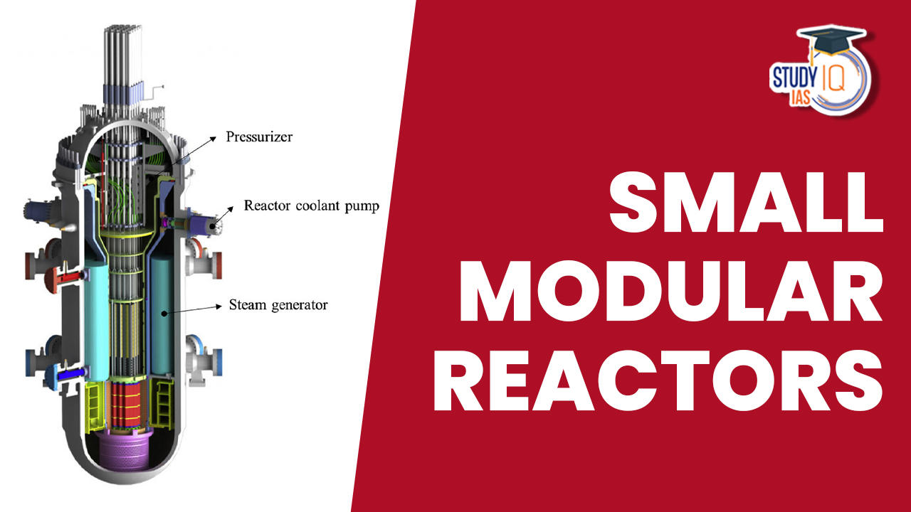 Small Modular Reactors