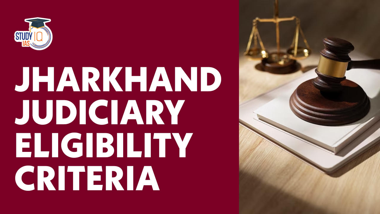 Jharkhand Judiciary Eligibility Criteria