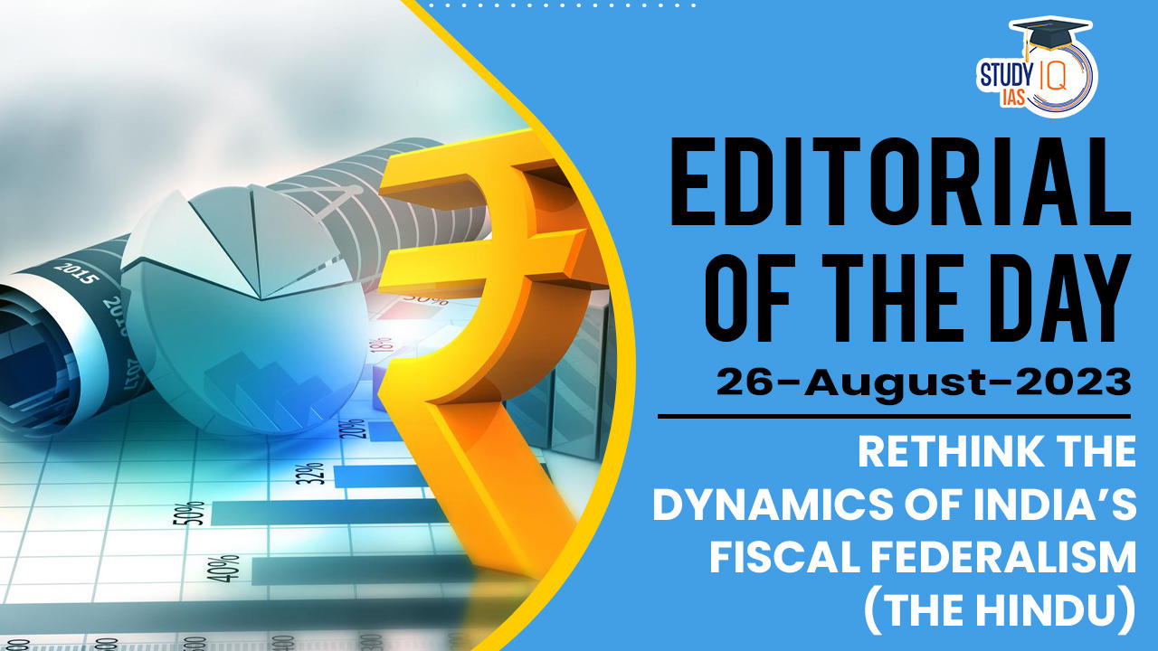 structure of fiscal federalism in india