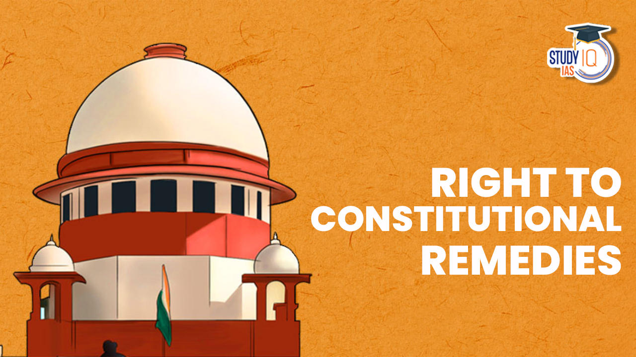 Right To Constitutional Remedies Article 32 Of Constitution