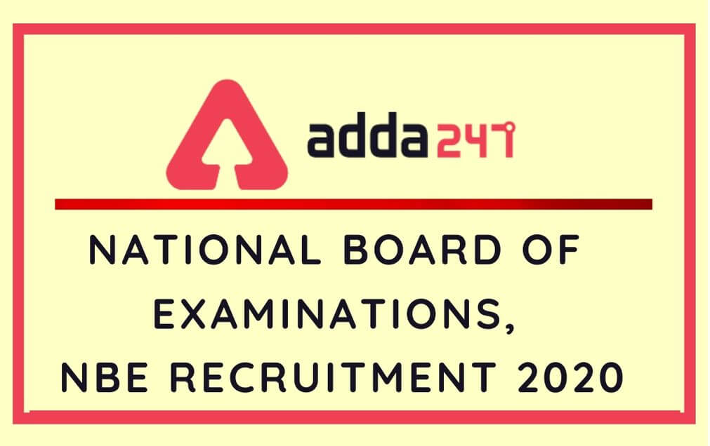 NBE Recruitment 2020: CBT Result Released For 90 Senior Assistant, Junior Assistant_90.1