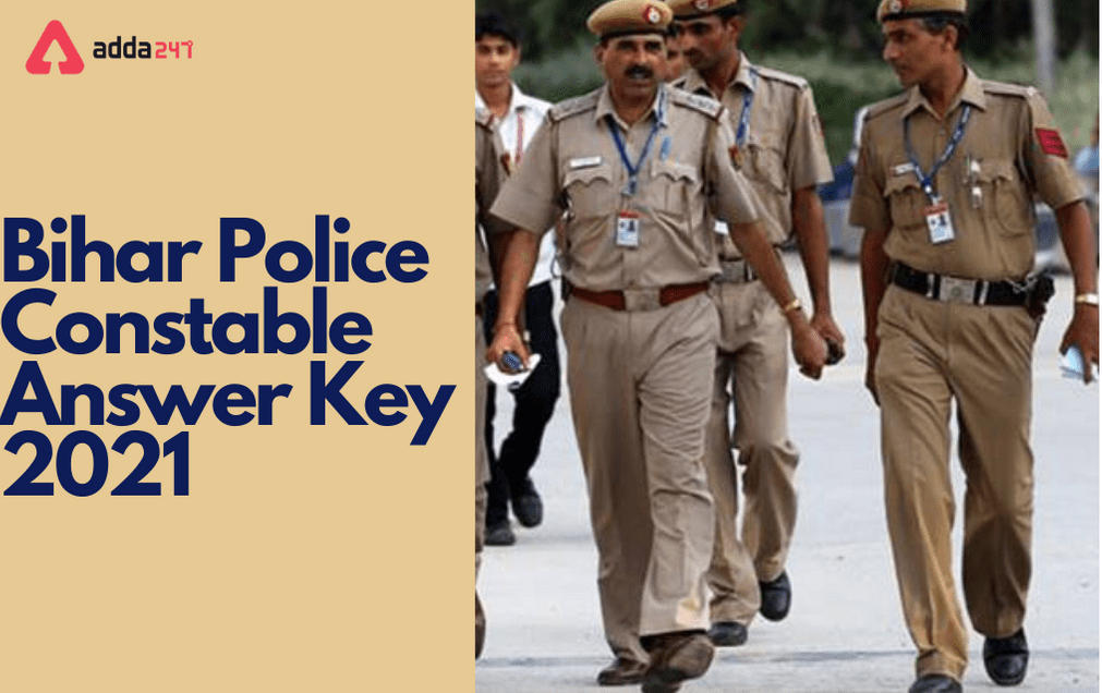 Bihar Police Constable Answer Key 2021: Provisional Answer Key For Written Test_30.1