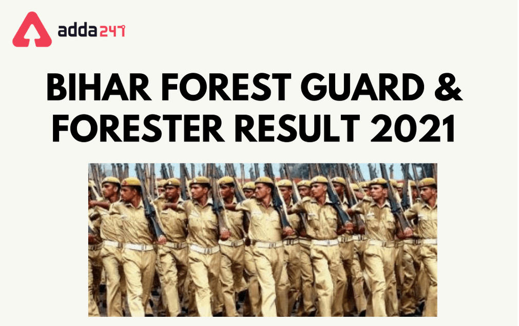 Bihar Forest Guard and Forester Result 2021 Out: List of Selected Candidates For PET_30.1