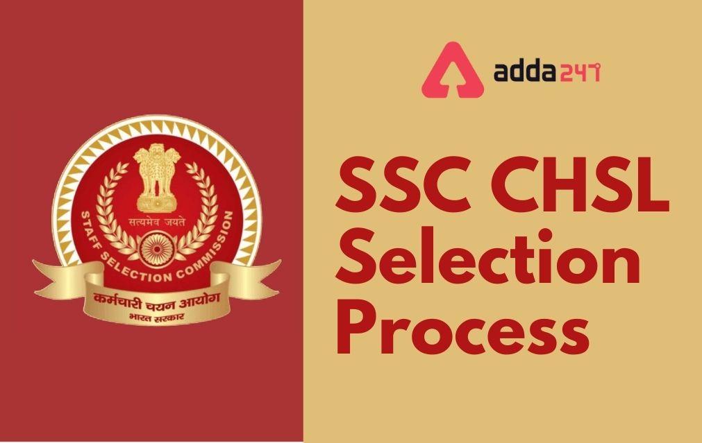 Ssc Chsl Selection Process