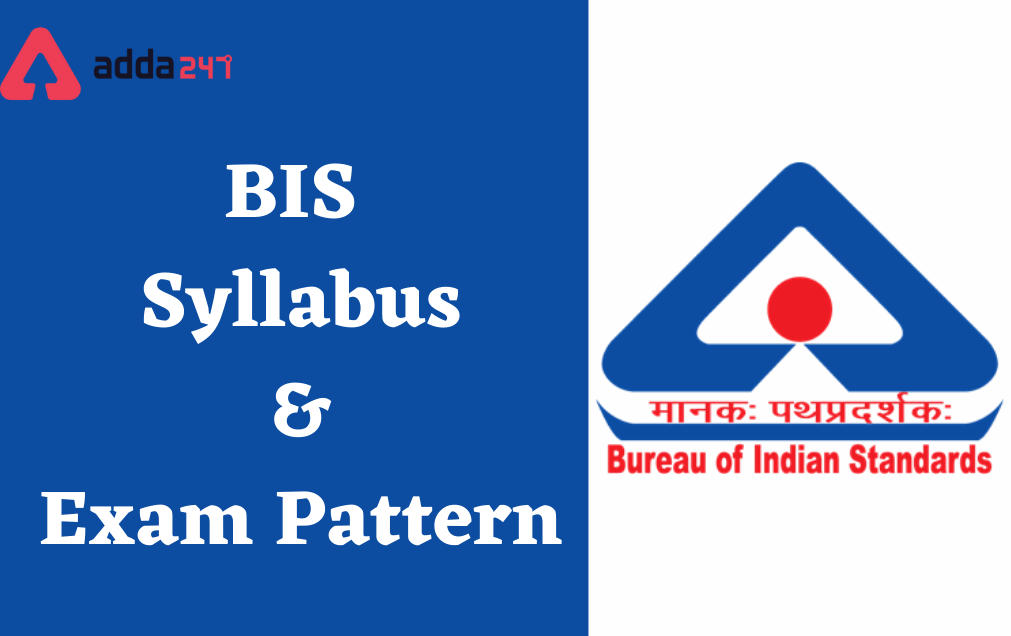 BIS ASO Syllabus 2022 and Exam Pattern