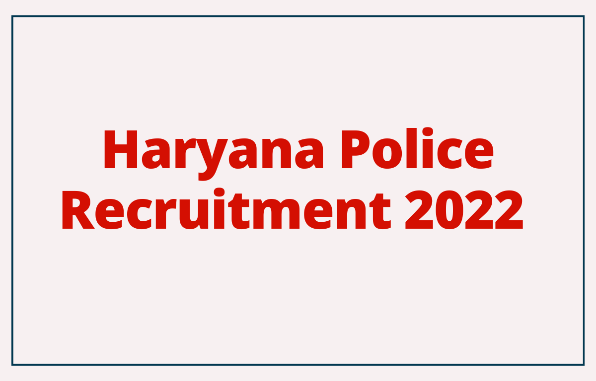 Haryana Police Recruitment 2022 for 2000 SPO Posts_30.1