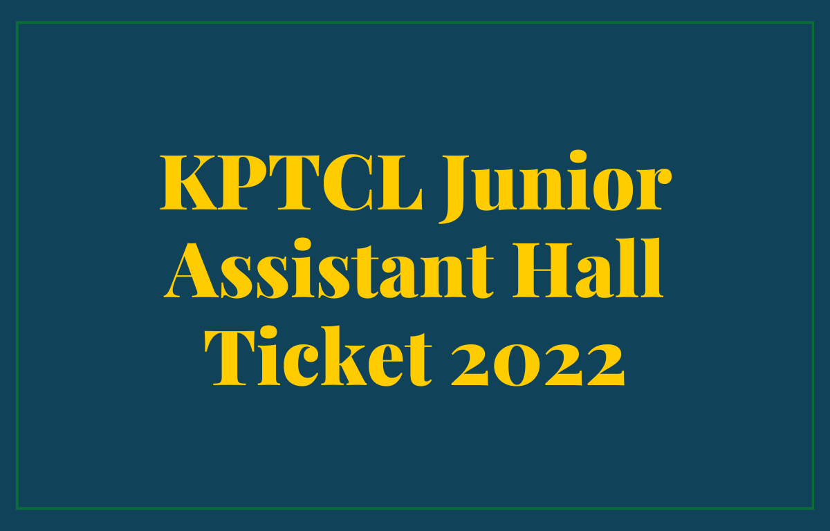 KPTCL Junior Assistant Hall Ticket 2022 Out, Admit Card Download Link_30.1