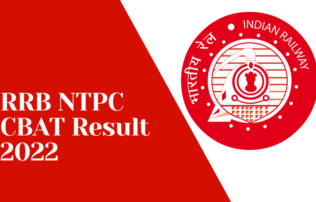 RRB NTPC CBAT Result 2022 Out, Merit List & Cut Off Marks_30.1
