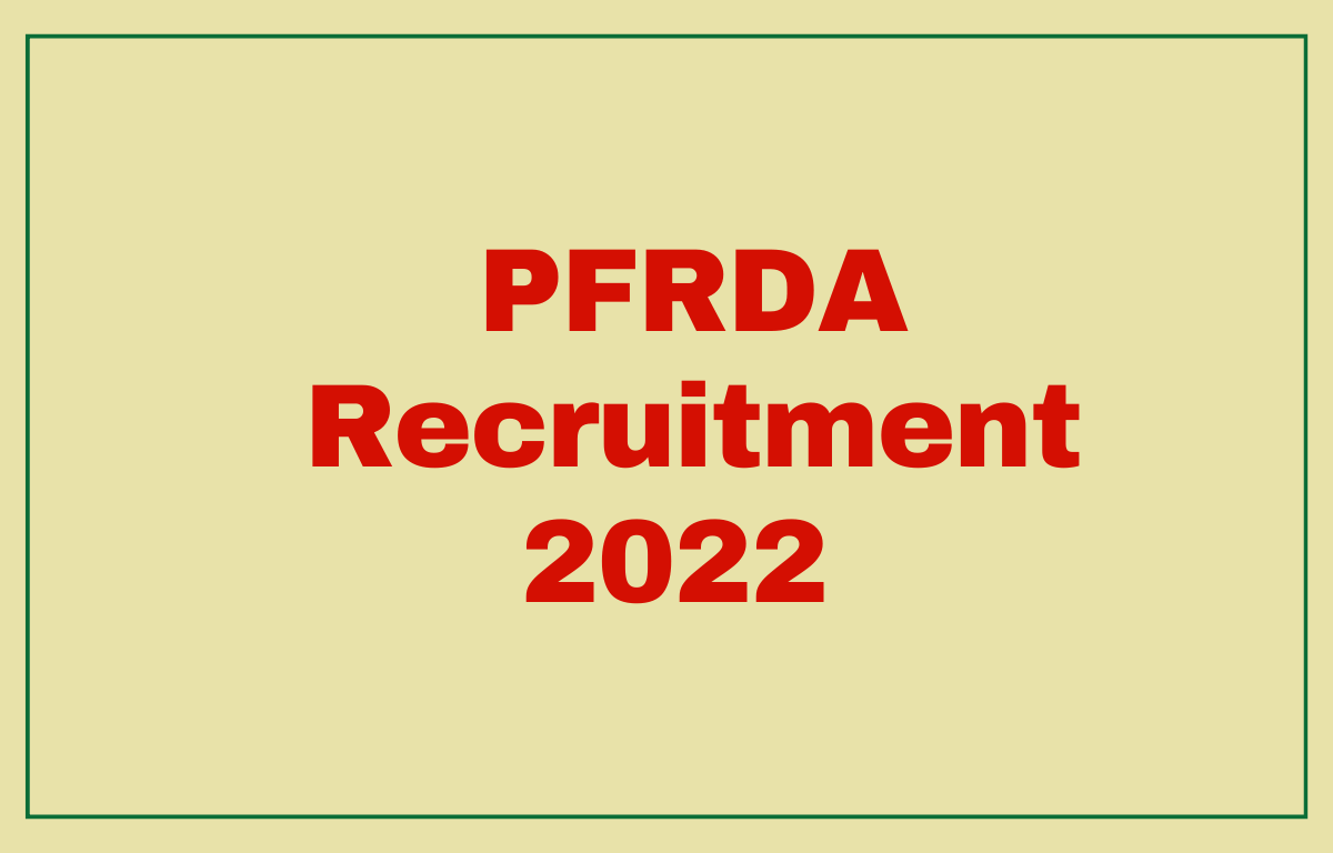 PFRDA Grade A Recruitment 2022 Notification Out for Assistant Manager Posts_30.1