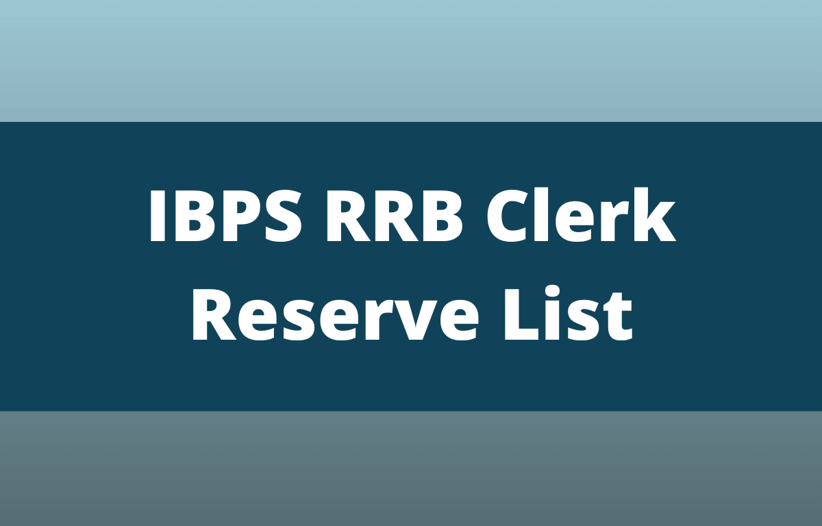 ibps-rrb-clerk-reserve-list-2021-22-out-check-provisional-allotment