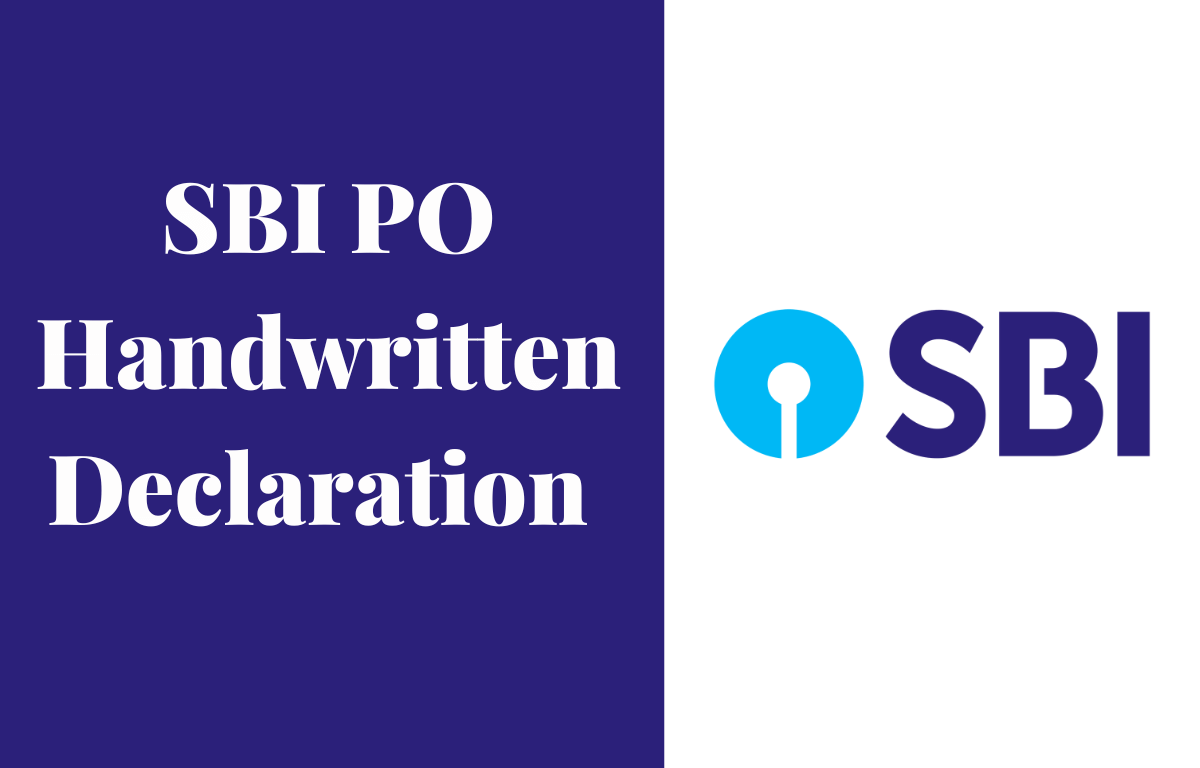 SBI PO Handwritten Declaration 2022, Check SBI Declaration Format_30.1