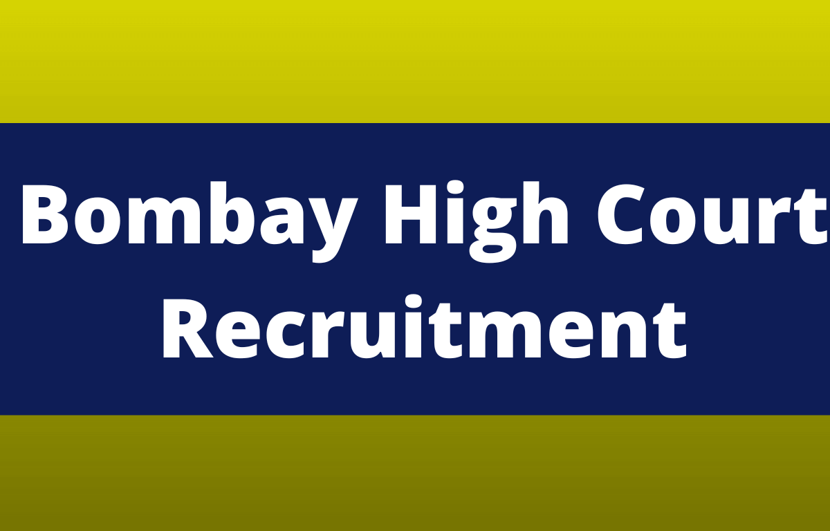 Bombay High Court Recruitment 2022 Notification Out For 76 Posts_30.1