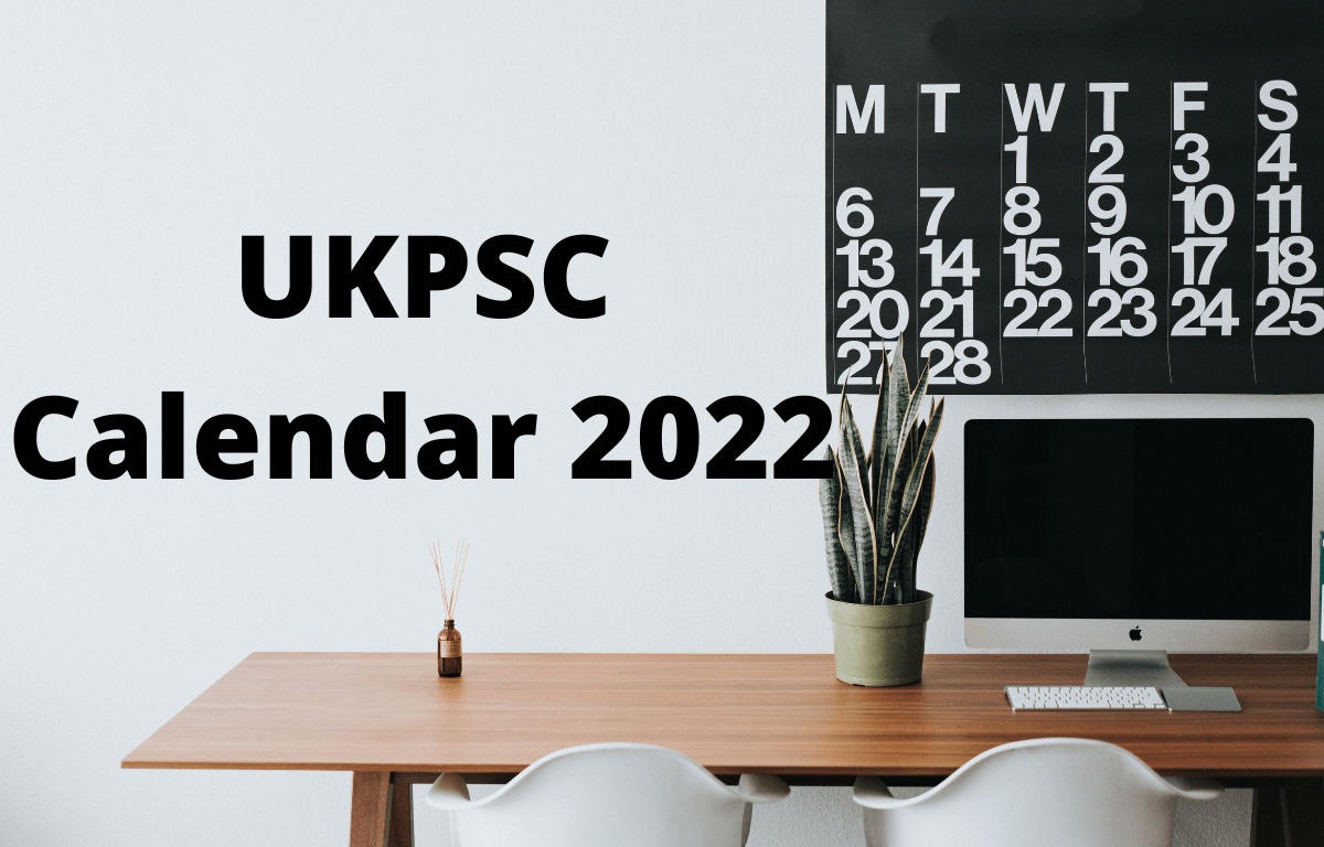 UKPSC Calendar 202223 Out, UKPSC Exam Schedule PDF