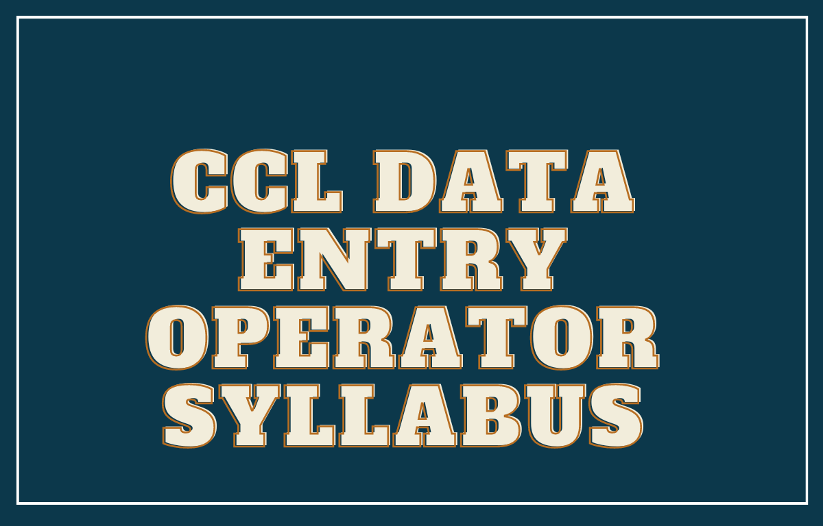 CCL Syllabus 2022 For Junior Data Entry Operator - Download_30.1