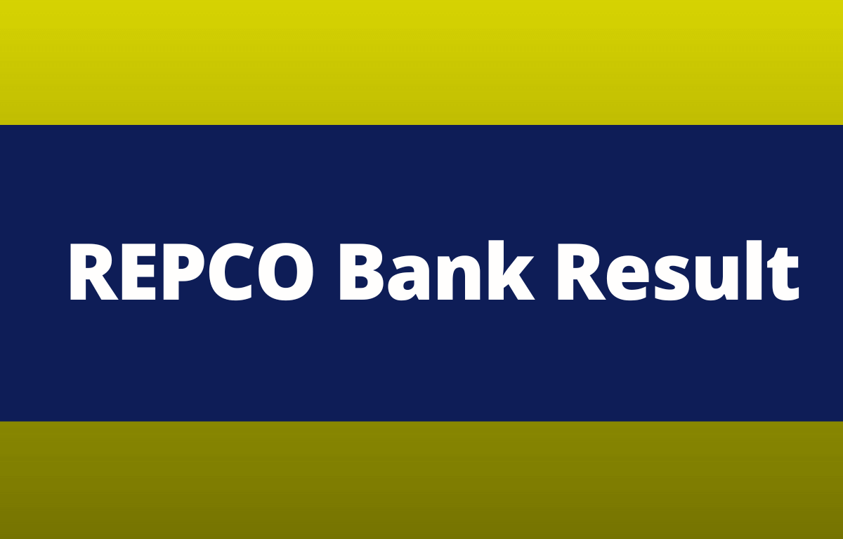 REPCO Bank Result 2023 Out for Clerk Junior Assistant Posts_30.1