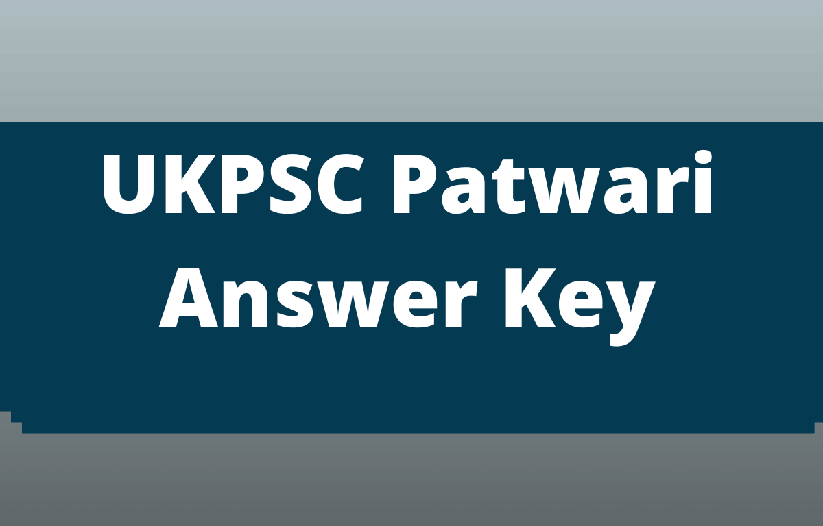 UKPSC Patwari Answer Key 2022-23 Out, Direct Link to Download_30.1