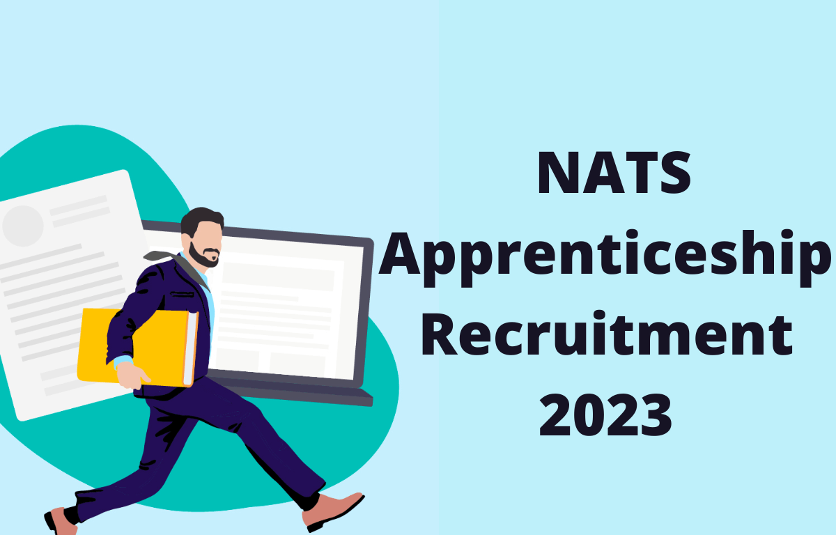 NATS Apprenticeship Recruitment 2023, Apply Now for 210 Various Posts_30.1