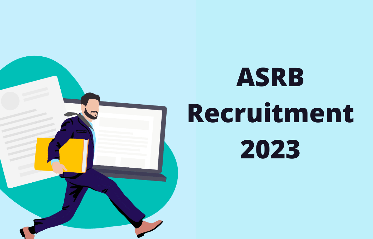 ASRB Recruitment 2023 Notification Out for 195 Posts_30.1
