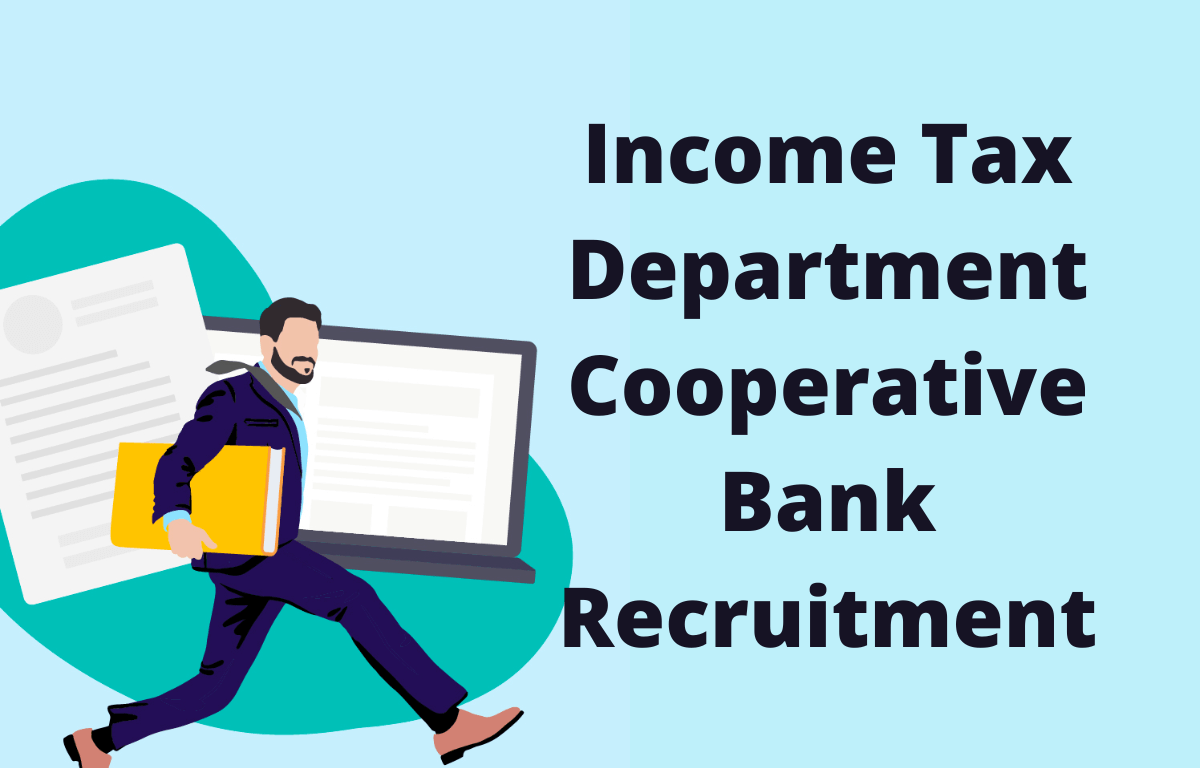Income Tax Department Cooperative Bank Recruitment 2023 for 11 Posts_30.1