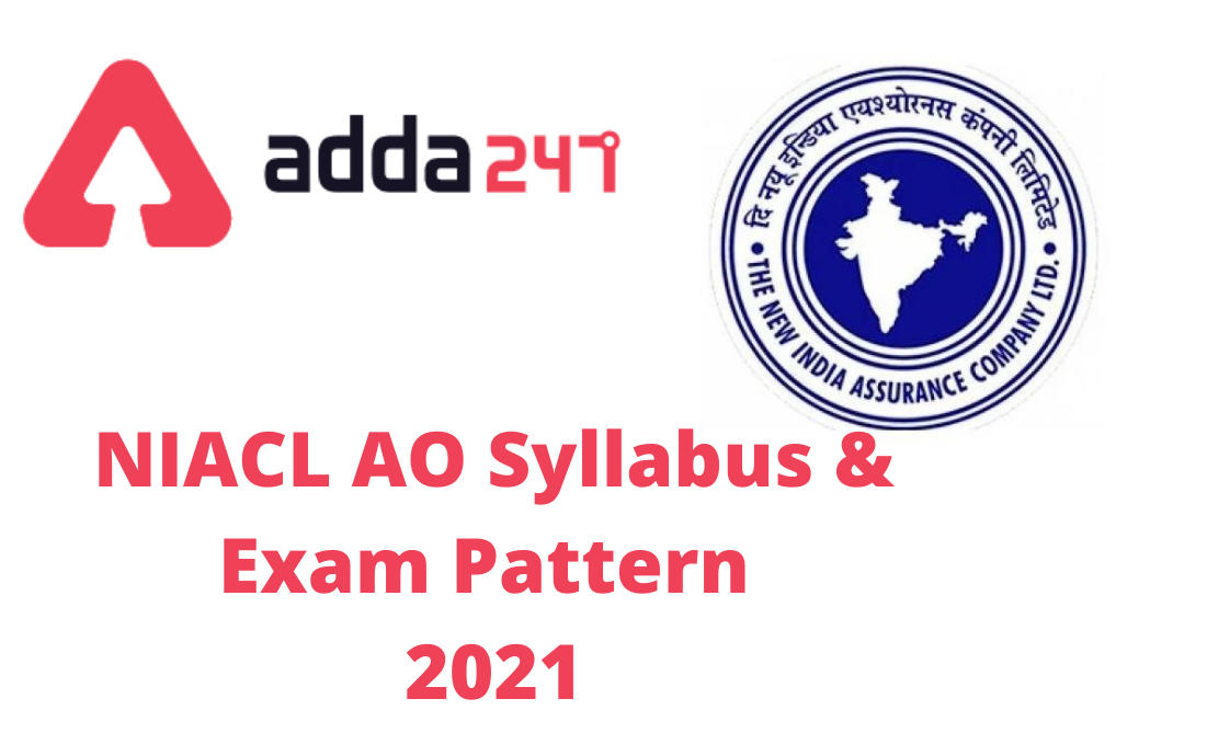 NIACL AO 2021 സിലബസും പരീക്ഷാ പാറ്റേണും|NIACL AO 2021 Syllabus & Exam Pattern_30.1