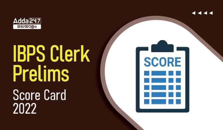IBPS Clerk Preliminary Score Card 2022; Direct Download Link_30.1